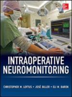 Intraoperative Neuromonitoring 0071792236 Book Cover