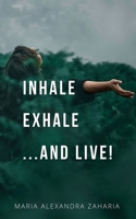 Inhale Exhale ...and live! 9357211705 Book Cover