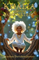 Khalia and the Paut Neteru 1913804119 Book Cover