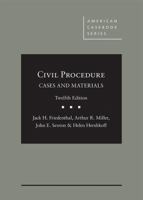 Civil Procedure: Cases and Materials (American Casebook Series) 1634605845 Book Cover
