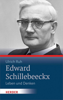 Edward Schillebeeckx: Leben Und Denken 3451378159 Book Cover