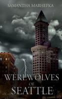 Werewolves of Seattle B0C9SLG266 Book Cover