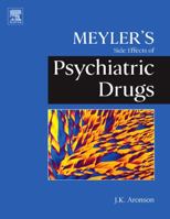 Meyler's Side Effects of Psychiatric Drugs 0444532668 Book Cover