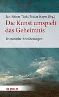 Die Kunst Umspielt Das Geheimnis: Literarische Annaherungen 3451383543 Book Cover