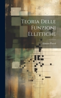 Teoria Delle Funzioni Ellittiche 1021696935 Book Cover