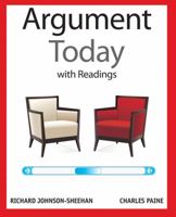 Argument Today with Readings [with MyWritingLab & eText Access Card] 020520967X Book Cover