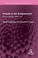 Prelude to the Enlightenment 1032425989 Book Cover