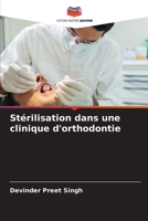 Stérilisation dans une clinique d'orthodontie (French Edition) 6208668956 Book Cover
