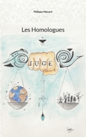 Les Homologues (French Edition) 232253675X Book Cover