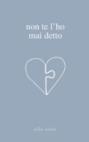 Non te l'ho mai detto B0BFJDSZW2 Book Cover