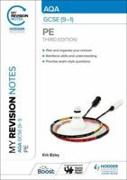 My Revision Notes: AQA GCSE (9-1) PE Third Edition 1398373524 Book Cover