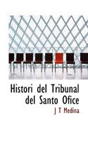 Histori del Tribunal del Santo Ofice 0530696037 Book Cover