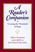 A Reader's Companion to Crossing the Threshold of Hope 1557251703 Book Cover