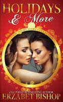 Holidays & More: A LesFic Short Story Collection 177357082X Book Cover