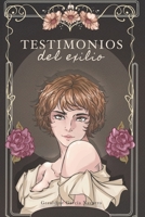 Testimonios del exilio (Spanish Edition) B0GPXS6C22 Book Cover