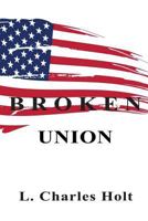 Broken Union: Almost Home - part two 1494776073 Book Cover