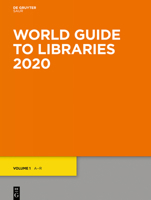 World Guide to Libraries 2020 311067906X Book Cover