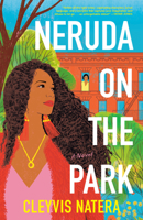Neruda on the Park 0593358481 Book Cover