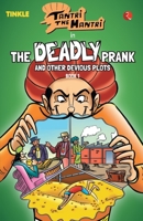 Tantri the Mantri: The Deadly Prank and Other Stories: Book 1 9357024026 Book Cover