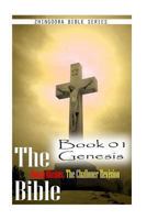 The Bible Douay-Rheims, the Challoner Revision -Book 01 Genesis 1477652833 Book Cover