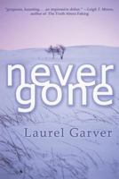 Never Gone 1479205079 Book Cover