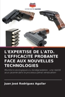 L'Expertise de l'Atd. l'Efficacité Probante Face Aux Nouvelles Technologies 6206989828 Book Cover