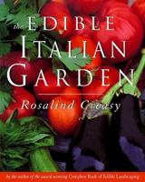 The Edible Italian Garden (Edible Garden Series) 962593295X Book Cover