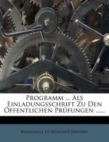 Programm der Realschule zu Neustadt-Dresden 1279895969 Book Cover