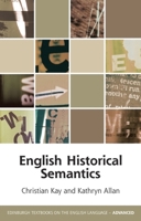 English Historical Semantics 0748644776 Book Cover