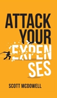 Attack Your Expenses 1913470733 Book Cover