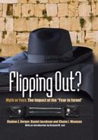 Flipping Out? Myth or Fact: The Impact of the "Year in Israel" 1933143231 Book Cover