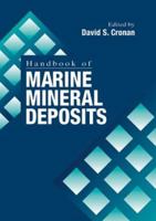 Handbook of Marine Mineral Deposits (Marine Science Series) 084938429X Book Cover