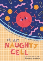 The Very Naughty Cell B0BRDG9ZSM Book Cover