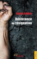 Résistance ou résignation 2354857217 Book Cover