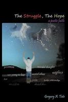 The Struggle, The Hope A Poetic Faith 143893260X Book Cover