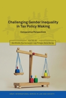 Challenging Gender Inequality in Tax Policy Making: Comparative Perspectives 1849461236 Book Cover