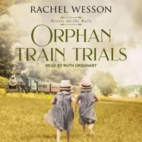 Orphan Train Trials B08Z8BMZVD Book Cover