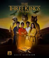 The Three Kings: In this World - Book 2 196997804X Book Cover