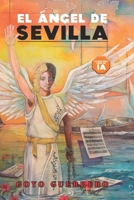 El Ángel de Sevilla (Spanish Edition) B0FPBMMBVR Book Cover