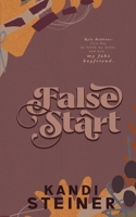 False Start: Special Edition 1960649280 Book Cover