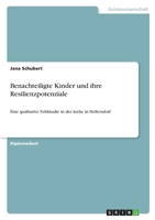 Benachteiligte Kinder Und Ihre Resilienzpotenziale 364020574X Book Cover