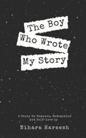 The Boy Who Wrote My Story 9354461840 Book Cover