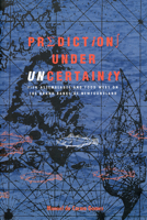 Predictions Under Uncertainty: Fish Assemblages and Food Webs on the Grand Banks of Newfoundland 0919666817 Book Cover