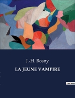 La Jeune Vampire (French Edition) B0CJB4YWNT Book Cover