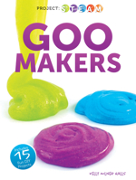 Goo Makers 1641564652 Book Cover