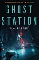 Ghost Station 1250884926 Book Cover