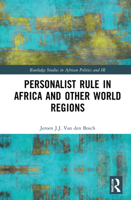 Personalist Rule in Africa and Other World Regions 0367510995 Book Cover