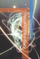 We and the infinity B0FHW87HGY Book Cover