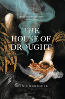 The House of Drought 1777091780 Book Cover