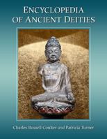 Encyclopedia of Ancient Deities 1476685568 Book Cover